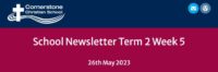 School Newsletter – Term 2 Week 5