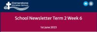 School Newsletter – Term 2 Week 6