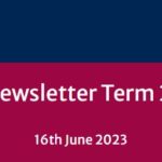 School Newsletter – Term 2 Week 8