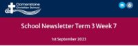 School Newsletter – Term 3 Week 7