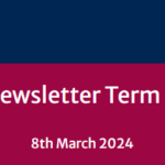 School Newsletter – Term 1 Week 6