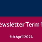 School Newsletter – Term 1 Week 10